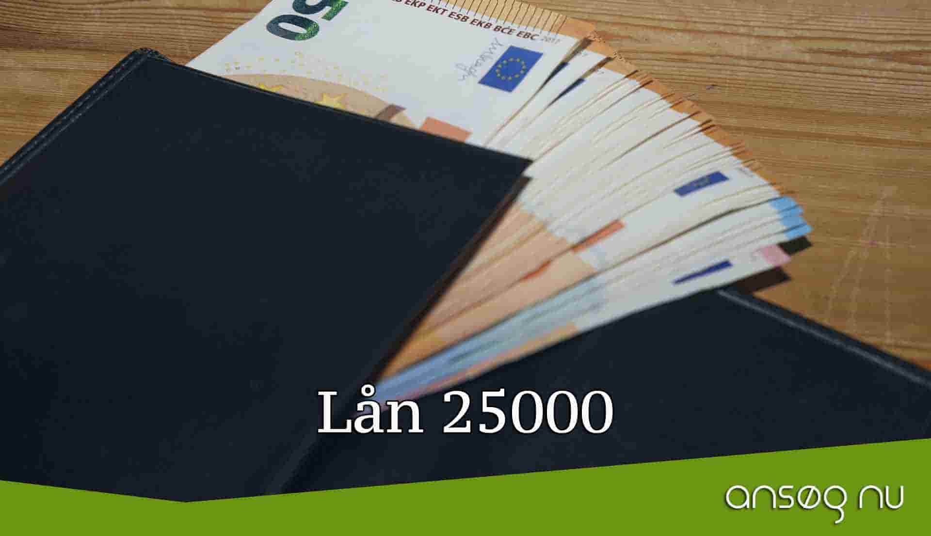 Lån 25000