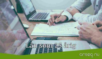Lån som 25 årig