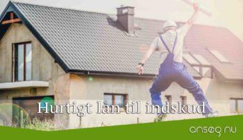 hurtigt lån til indskud